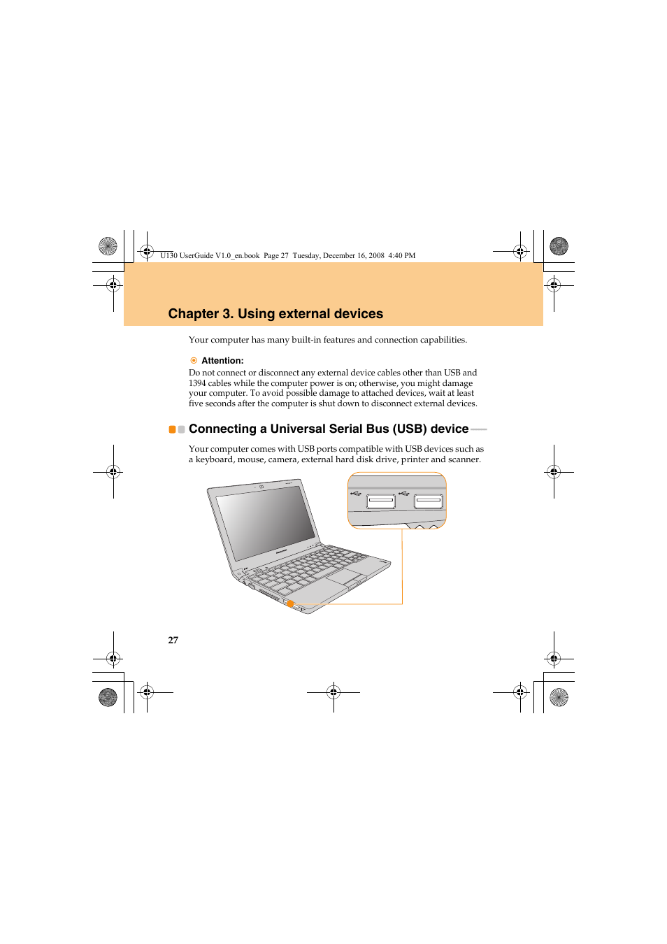 Chapter 3. using external devices, Connecting a universal serial bus (usb) device, Connecting a universal serial | Bus (usb) device | Lenovo IdeaPad U130 User Manual | Page 36 / 136