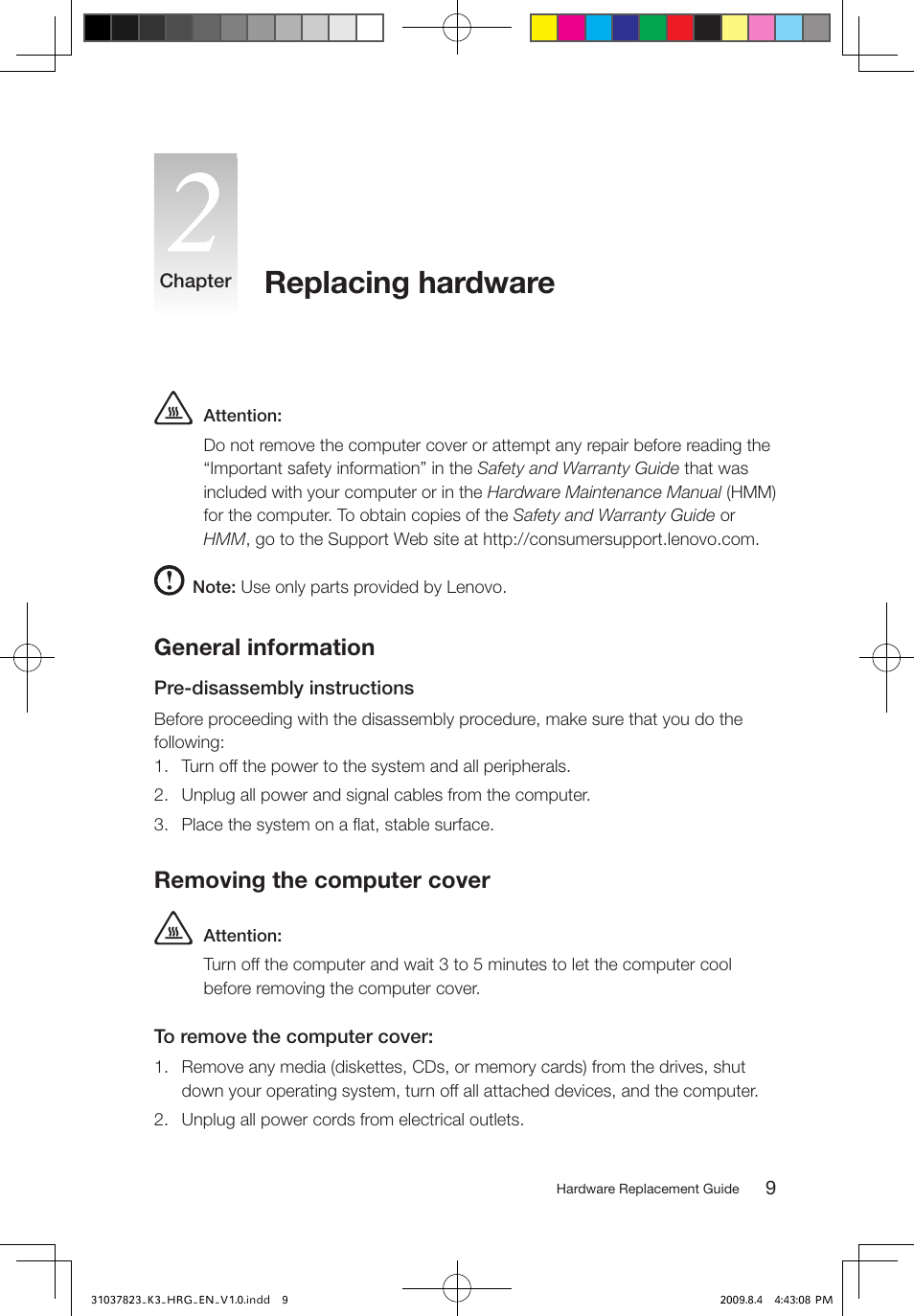 Replacing hardware, General information, Removing the computer cover | Lenovo IdeaCentre K300 User Manual | Page 12 / 37