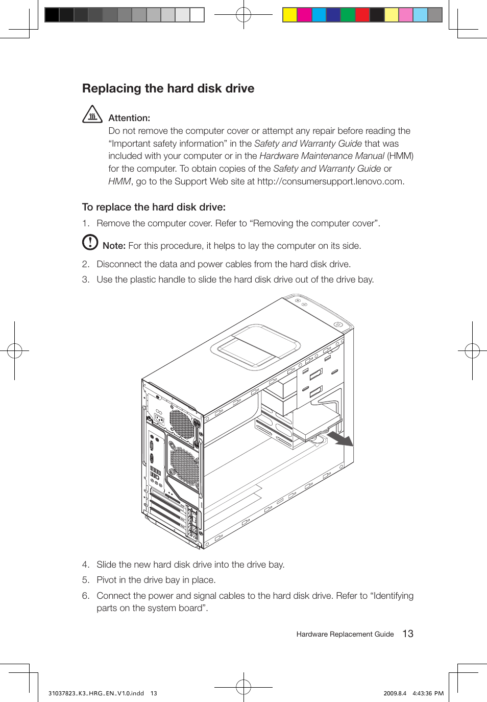 Replacing the hard disk drive | Lenovo IdeaCentre K300 User Manual | Page 16 / 37