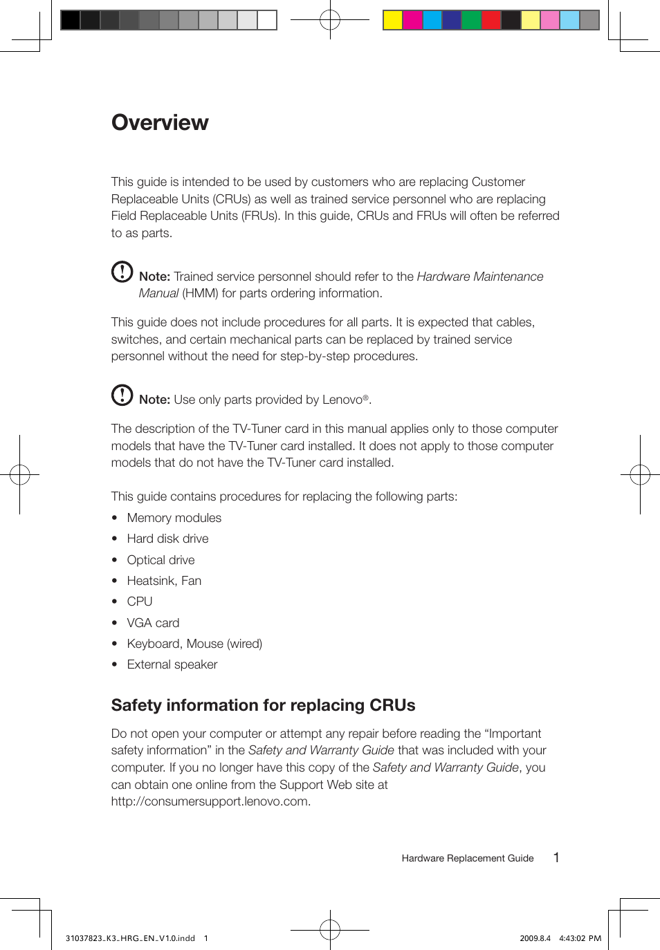 Overview, Safety information for replacing crus | Lenovo IdeaCentre K300 User Manual | Page 4 / 37