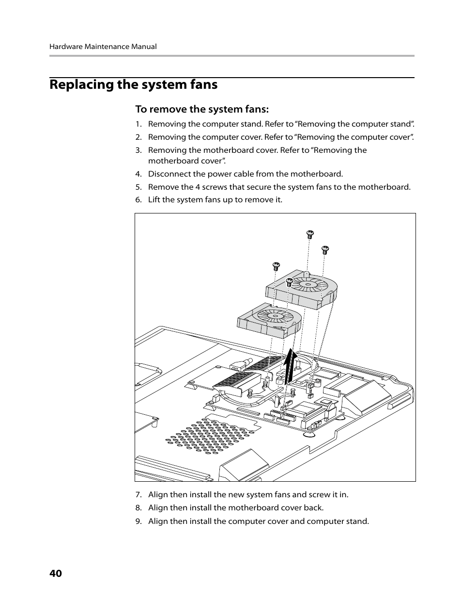 Replacing the system fans | Lenovo IdeaCentre A700 User Manual | Page 42 / 59