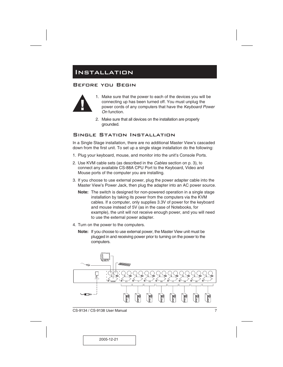 In stal la tion 7, Before you begin 7, Single station installation 7 | Installation, Before you begin single station installation | ATEN CS-9134 User Manual | Page 11 / 34