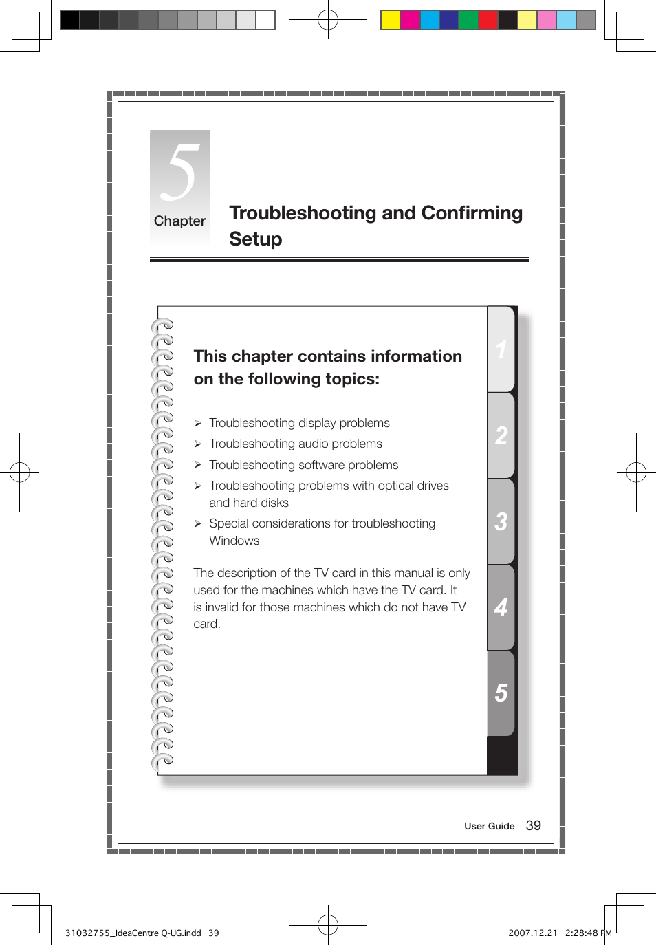 Troubleshooting and conﬁrming setup | Lenovo IdeaCentre Q200 User Manual | Page 44 / 49
