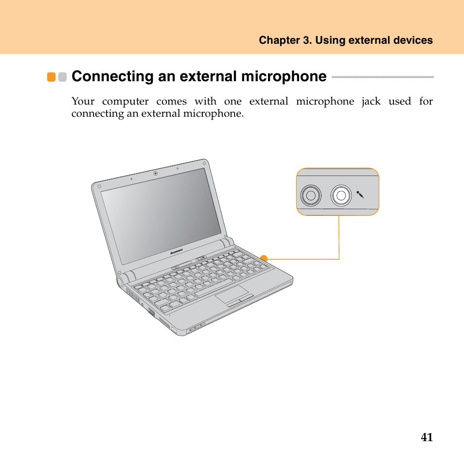 Connecting an external microphone | Lenovo IdeaPad S10 FR User Manual | Page 49 / 154