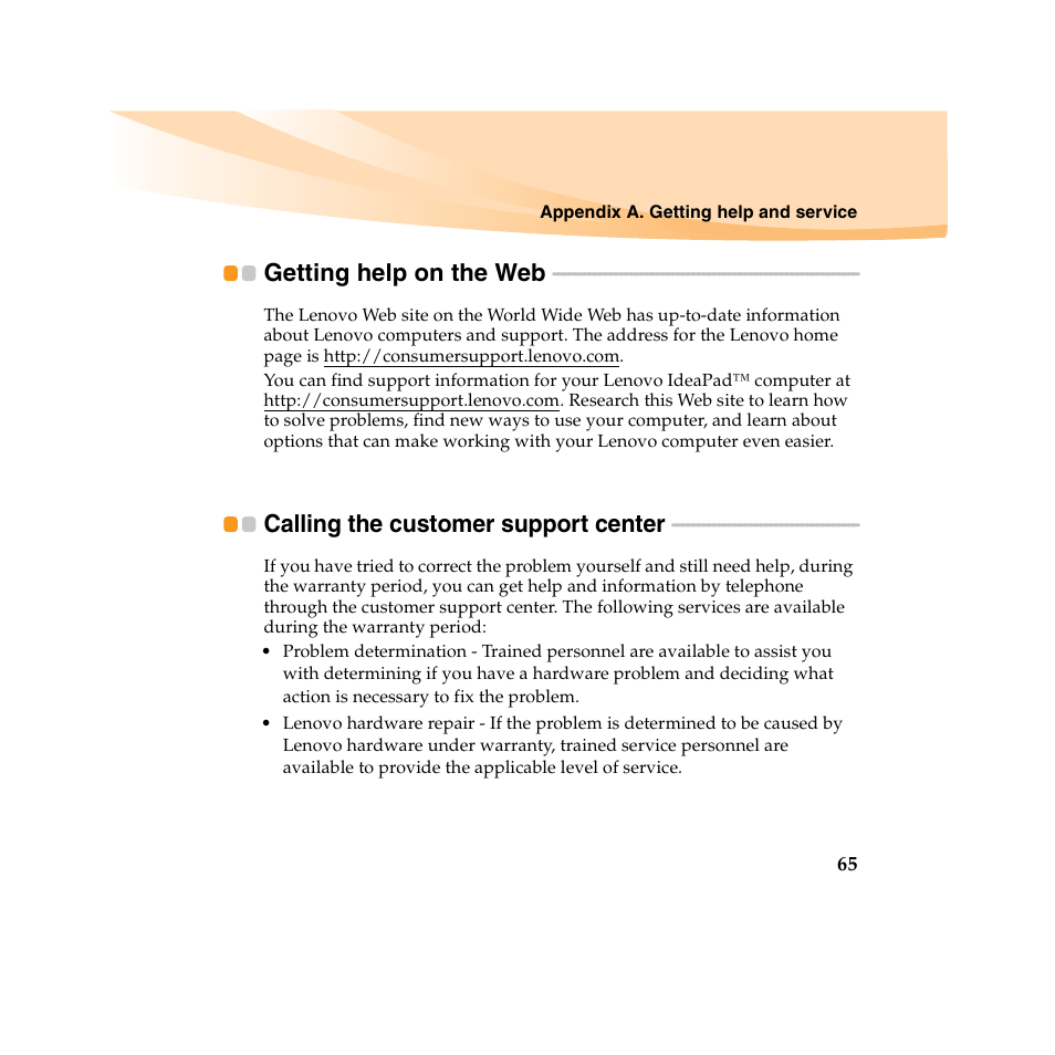 Getting help on the web, Calling the customer support center | Lenovo IdeaPad U450 User Manual | Page 79 / 142