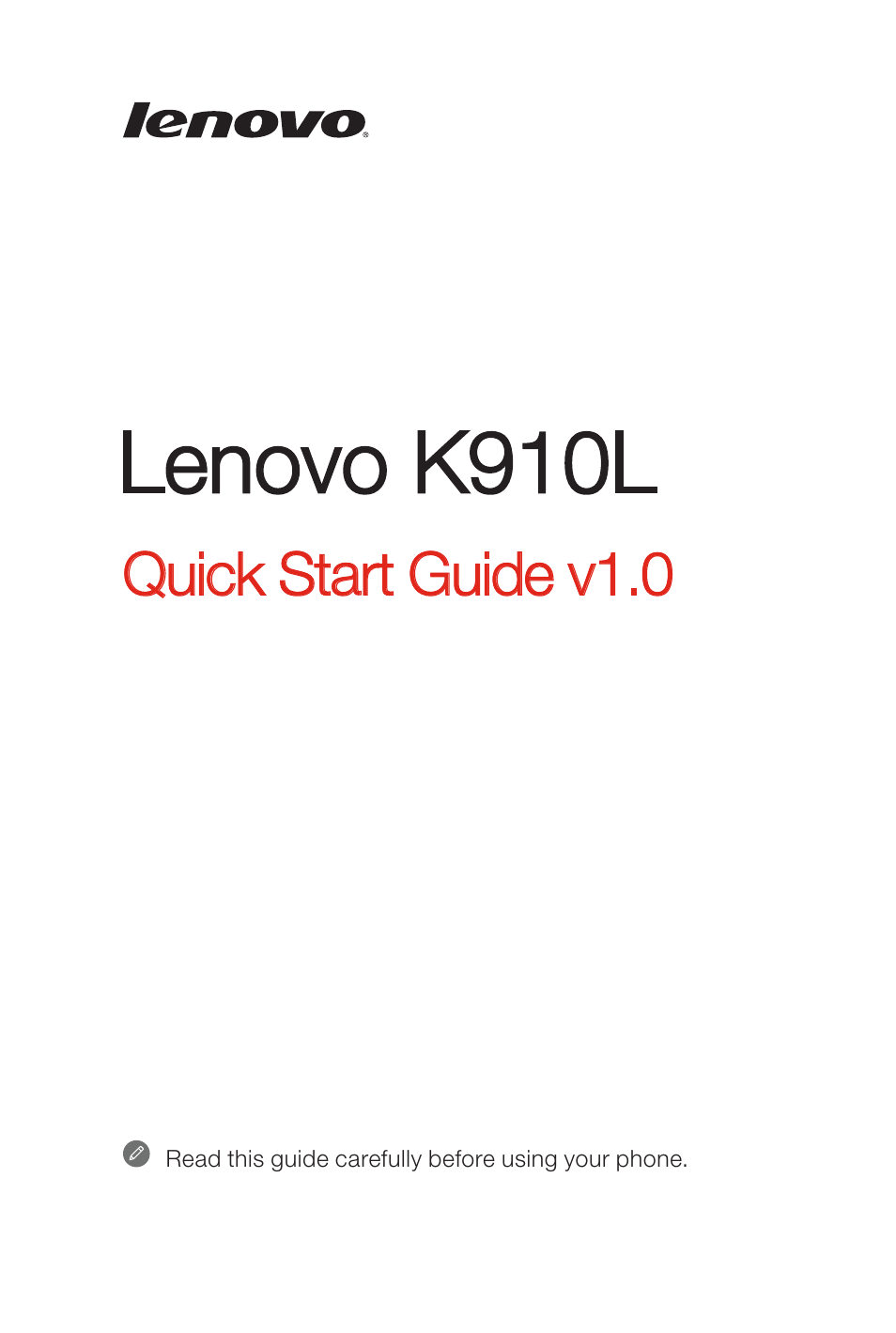 Lenovo K910L Smartphone User Manual | 6 pages