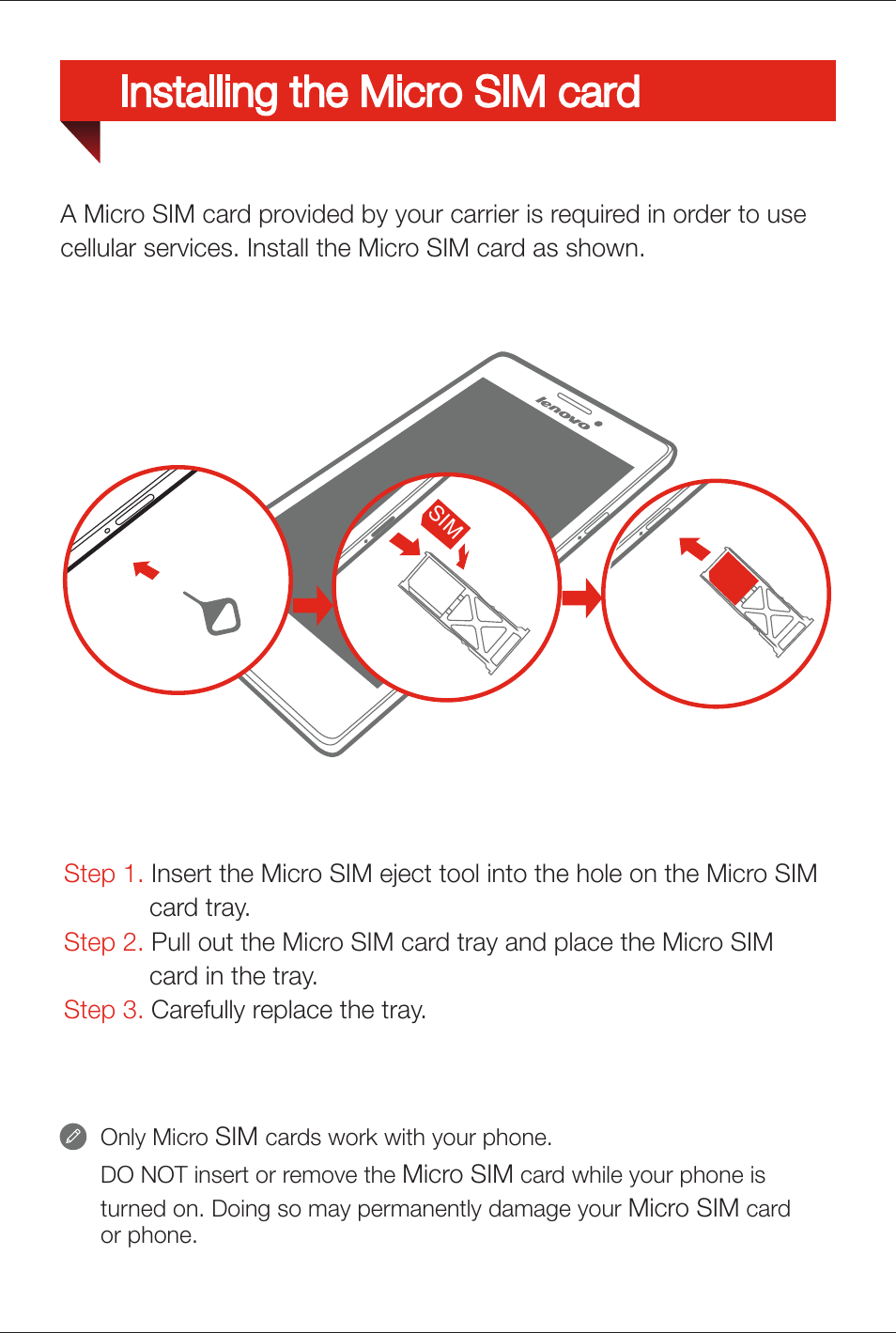 Installing the micro sim card | Lenovo K910L Smartphone User Manual | Page 4 / 6