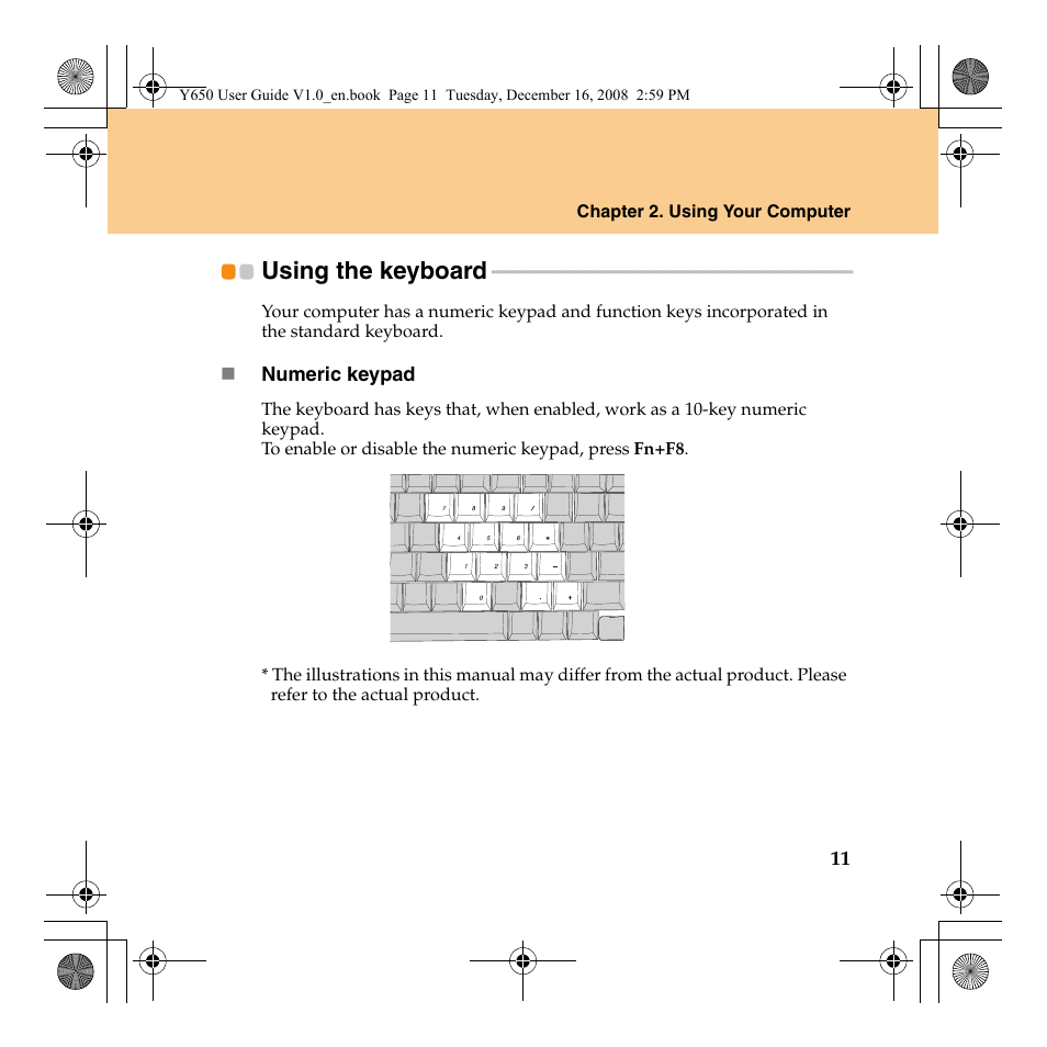 Using the keyboard | Lenovo IdeaPad Y650 User Manual | Page 19 / 138