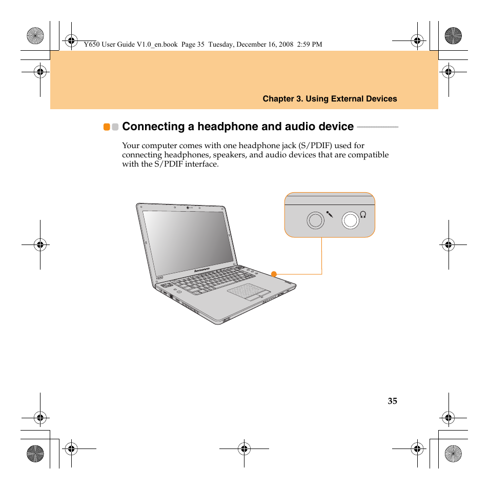 Connecting a headphone and audio device | Lenovo IdeaPad Y650 User Manual | Page 43 / 138