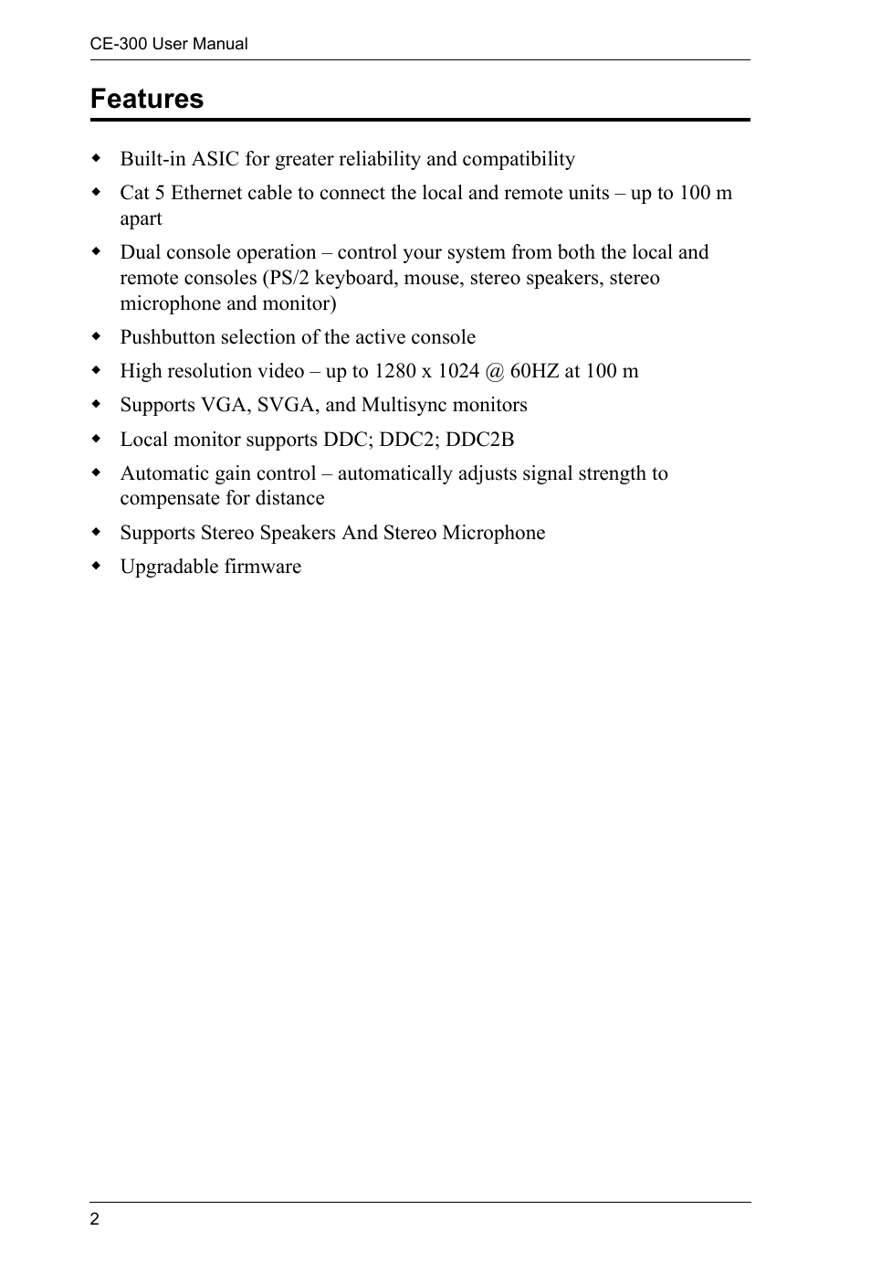Features | ATEN CE-300 User Manual | Page 10 / 33