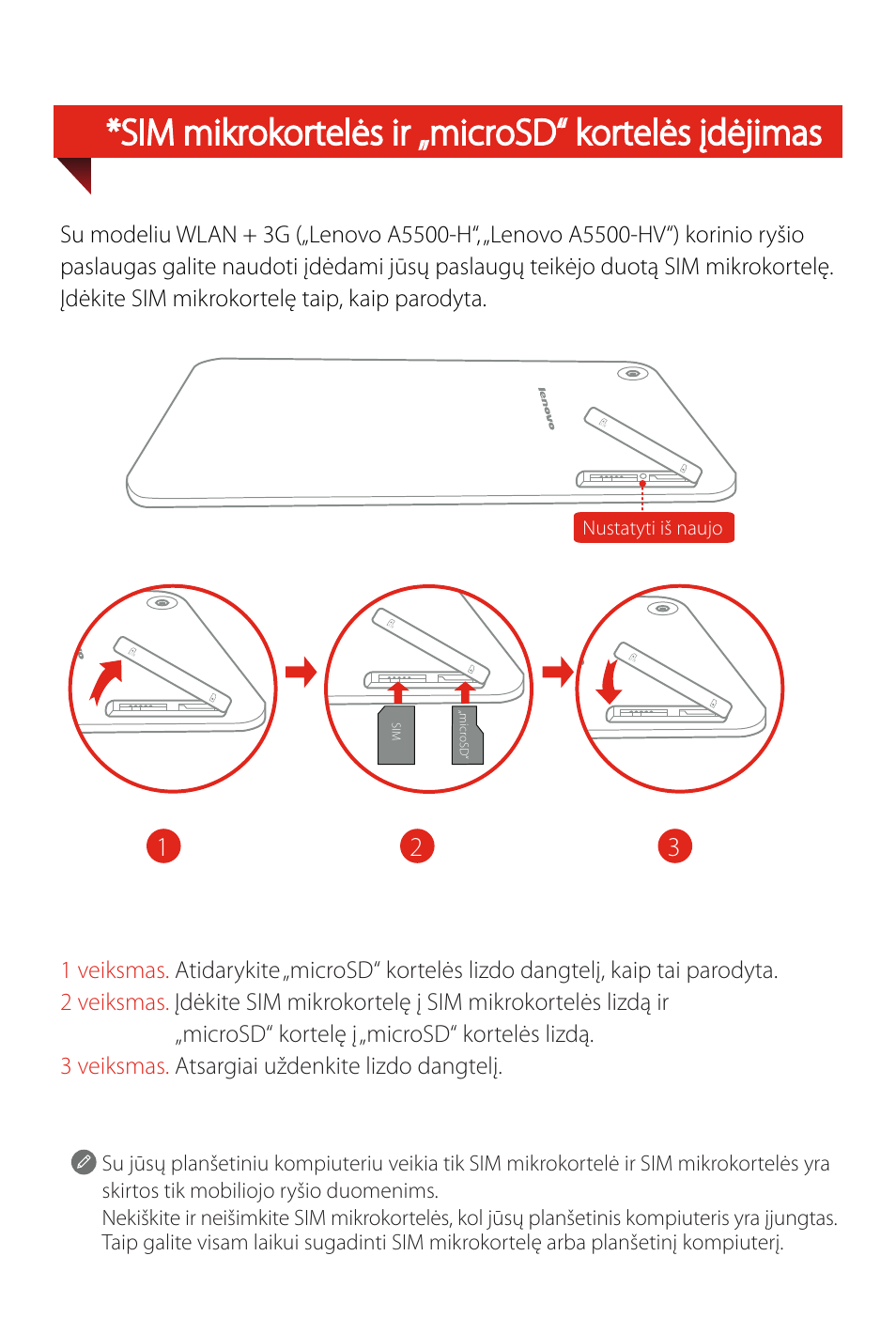 Sim mikrokortelės ir „microsd“ kortelės įdėjimas | Lenovo A8-50 Tablet User Manual | Page 71 / 80