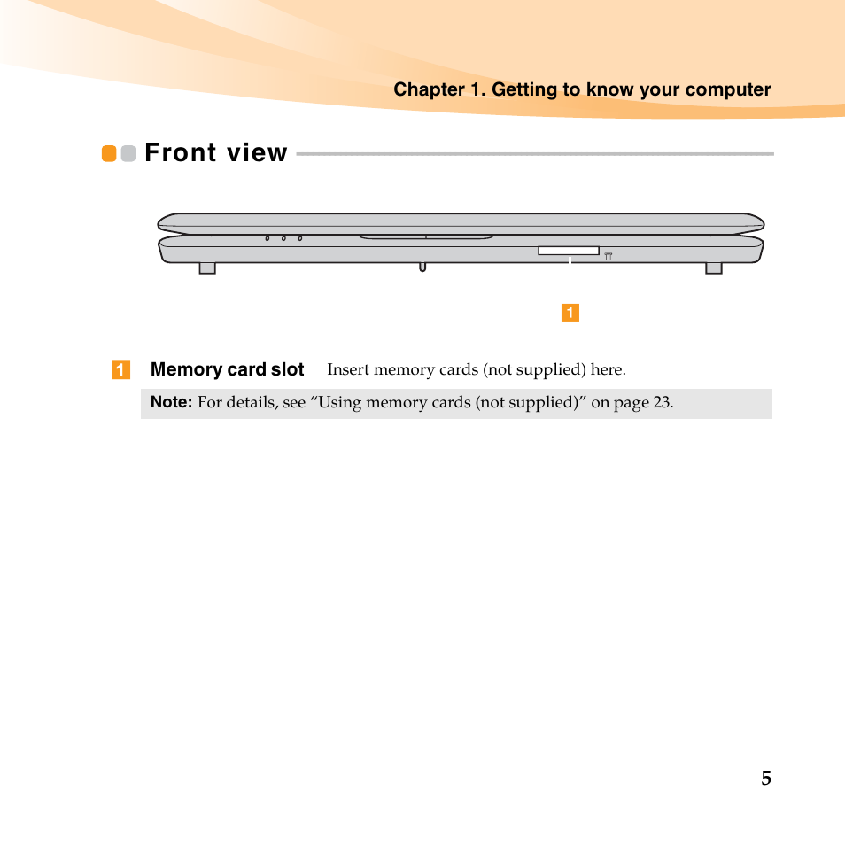 Front view | Lenovo IdeaPad S10-2 User Manual | Page 20 / 140