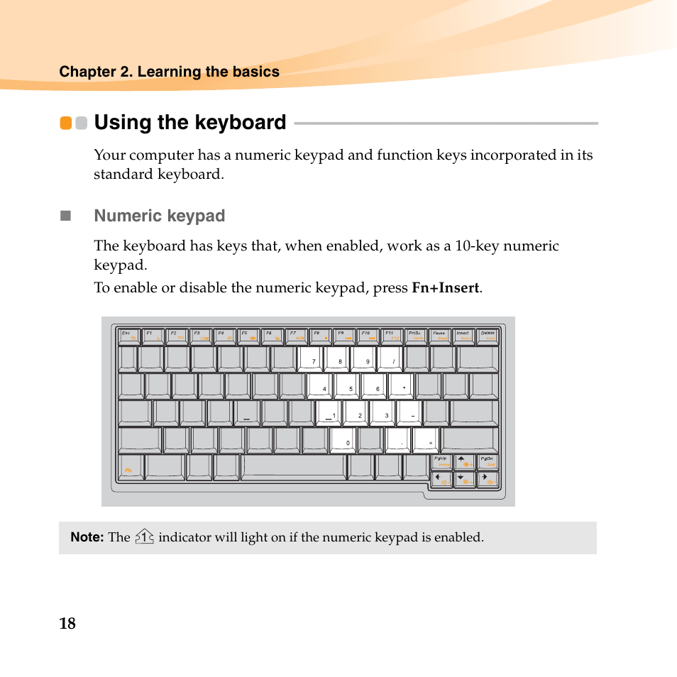 Using the keyboard | Lenovo IdeaPad U150 User Manual | Page 32 / 140