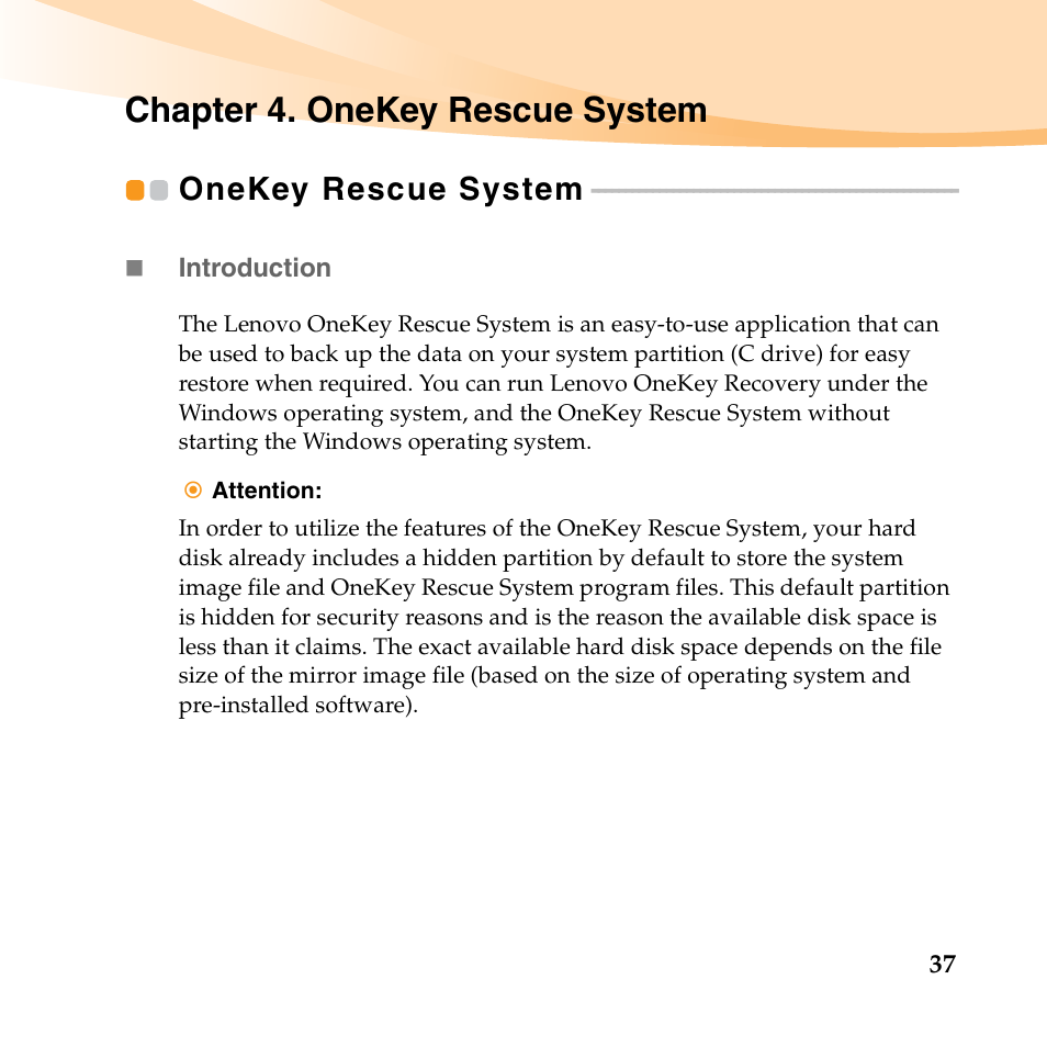 Chapter 4. onekey rescue system, Onekey rescue system | Lenovo IdeaPad U150 User Manual | Page 51 / 140