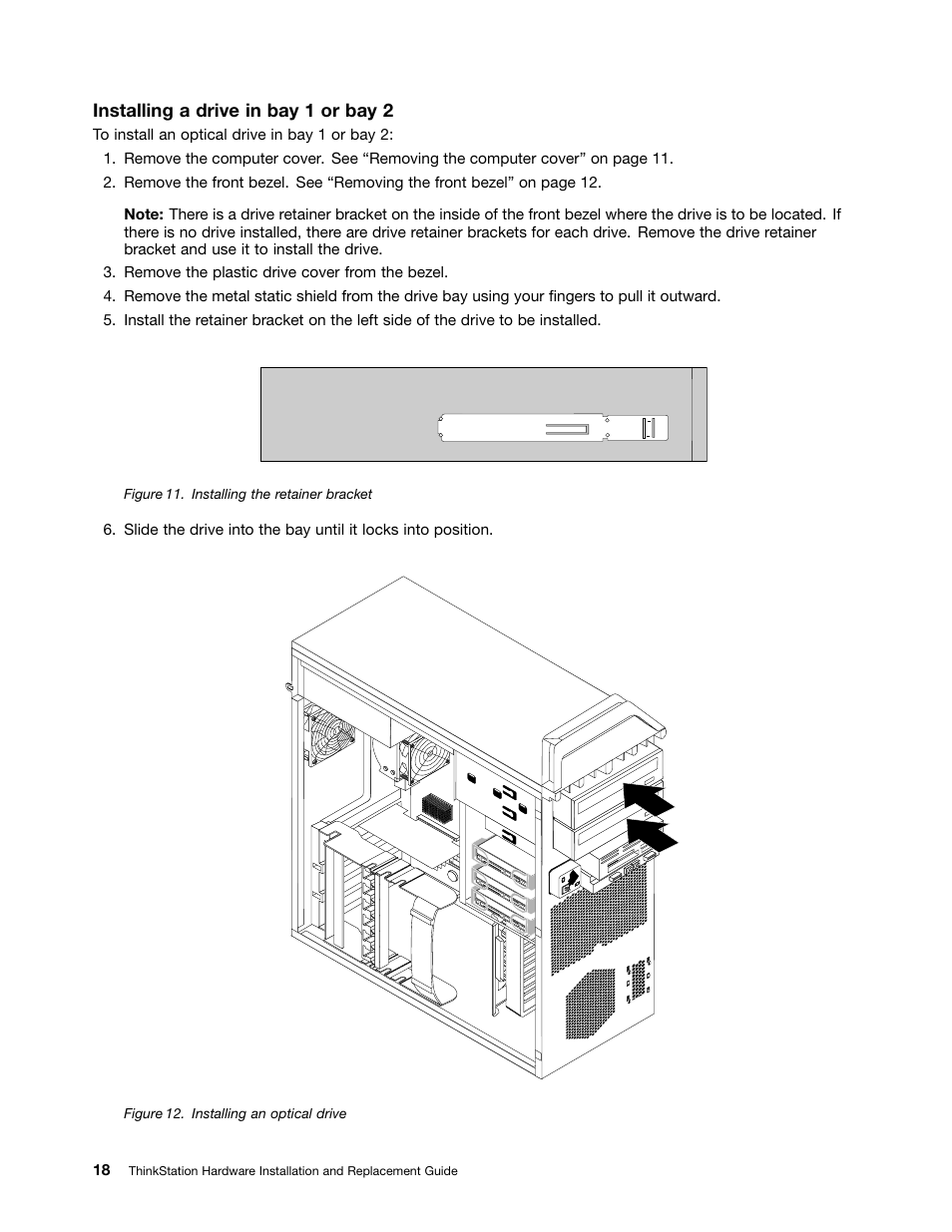 Installing the retainer bracket, Installing an optical drive | Lenovo ThinkStation S20 User Manual | Page 24 / 64