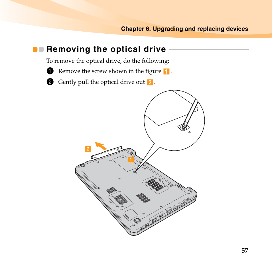 Removing the optical drive | Lenovo IdeaPad U450p User Manual | Page 71 / 136