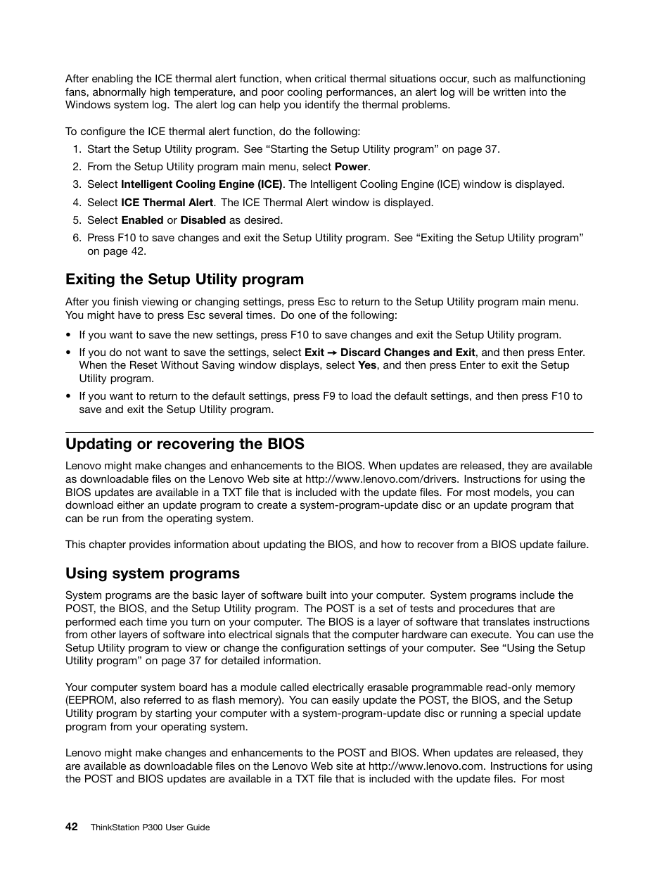 Exiting the setup utility program, Updating or recovering the bios, Using system programs | Lenovo ThinkStation P300 User Manual | Page 54 / 150