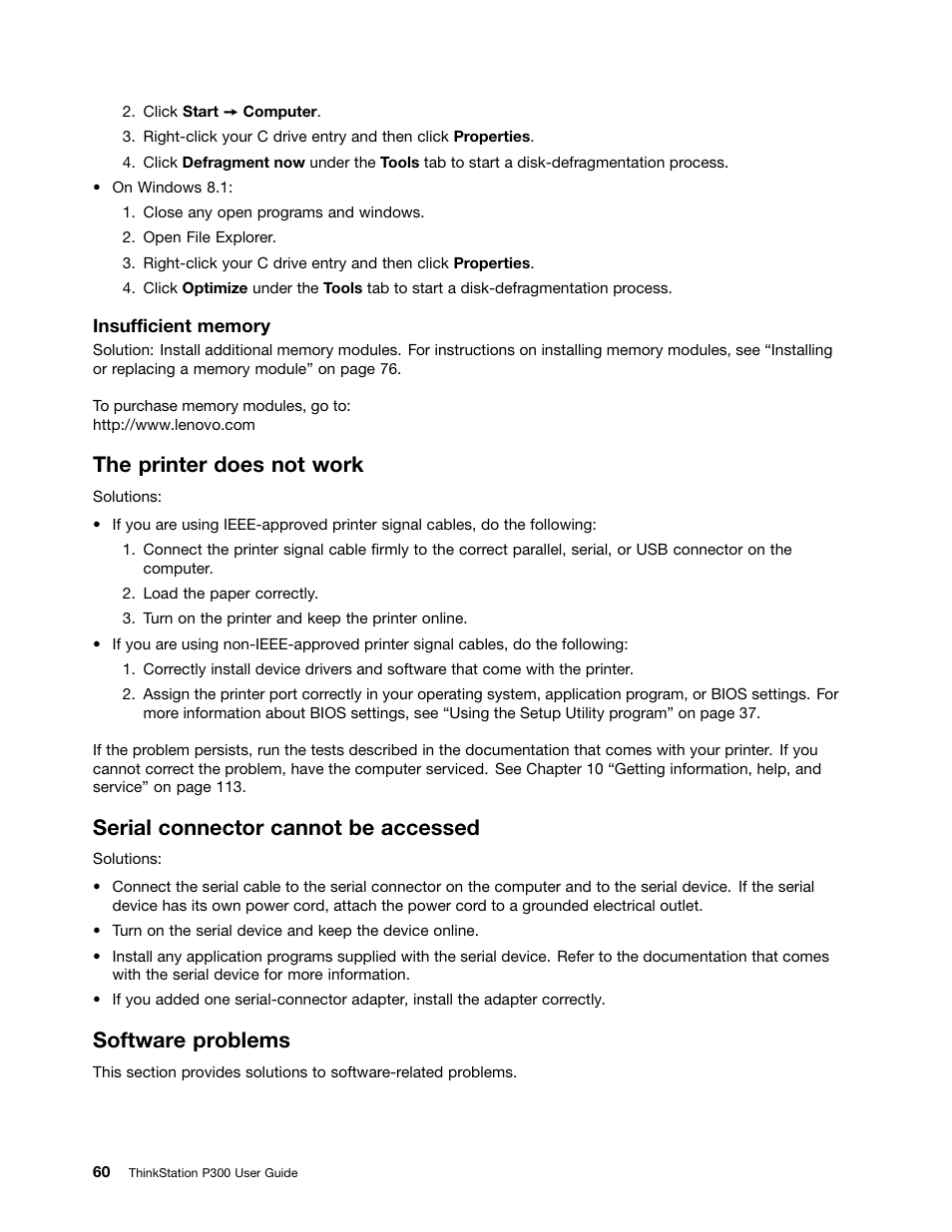 The printer does not work, Serial connector cannot be accessed, Software problems | Lenovo ThinkStation P300 User Manual | Page 72 / 150