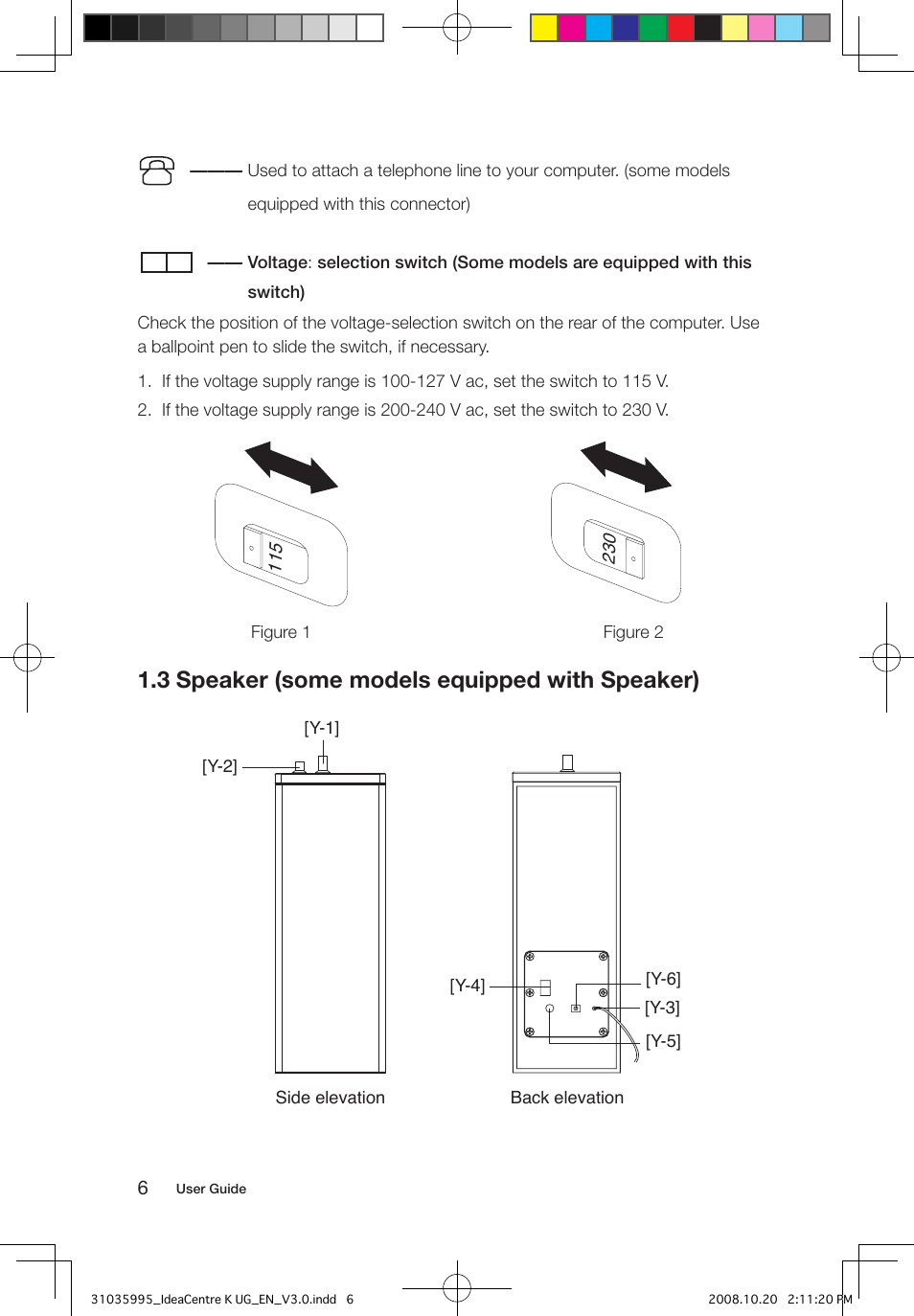 3 speaker (some models equipped with speaker) | Lenovo IdeaCentre K230 User Manual | Page 11 / 41