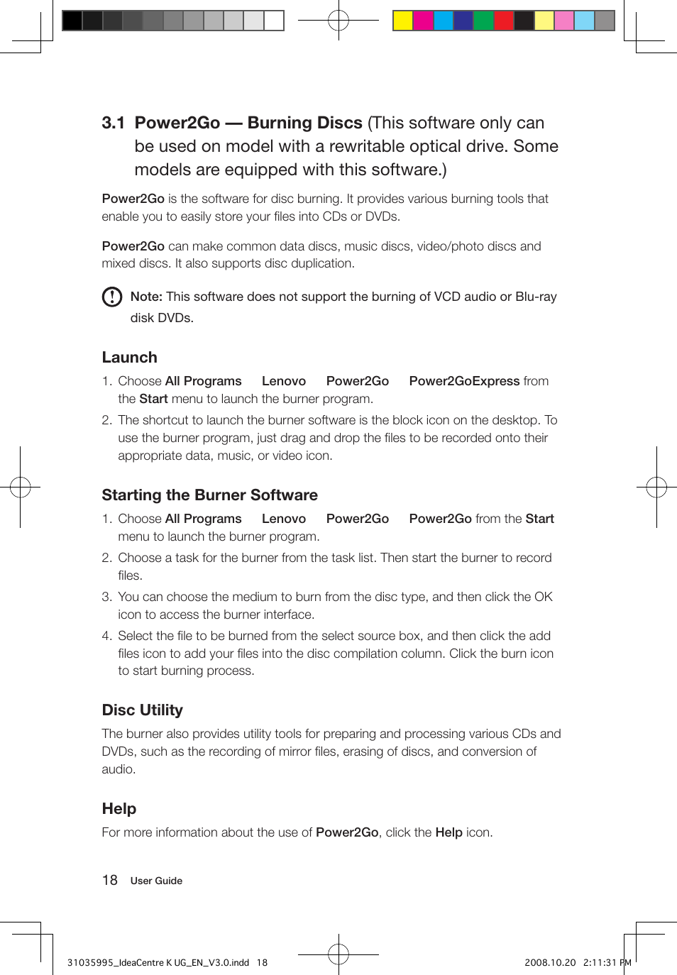 Launch, Starting the burner software, Disc utility | Help | Lenovo IdeaCentre K230 User Manual | Page 23 / 41