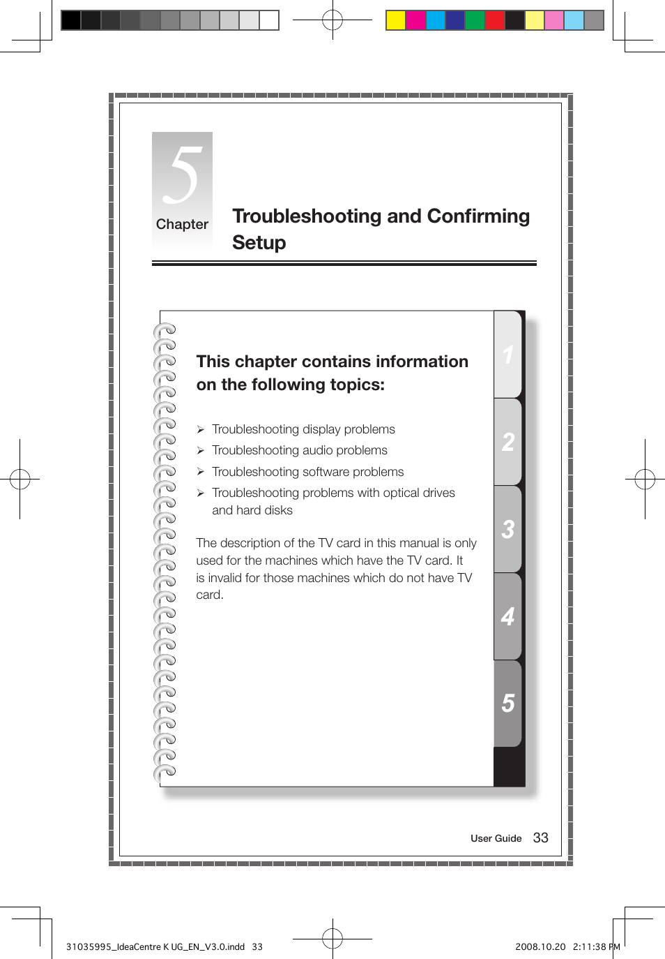 Troubleshooting and conﬁrming setup | Lenovo IdeaCentre K230 User Manual | Page 38 / 41