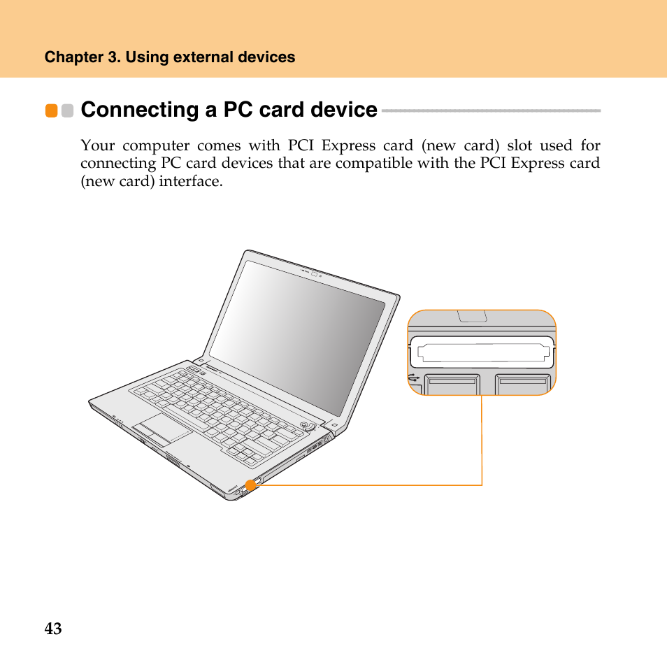 Connecting a pc card device | Lenovo IdeaPad Y430 User Manual | Page 52 / 150