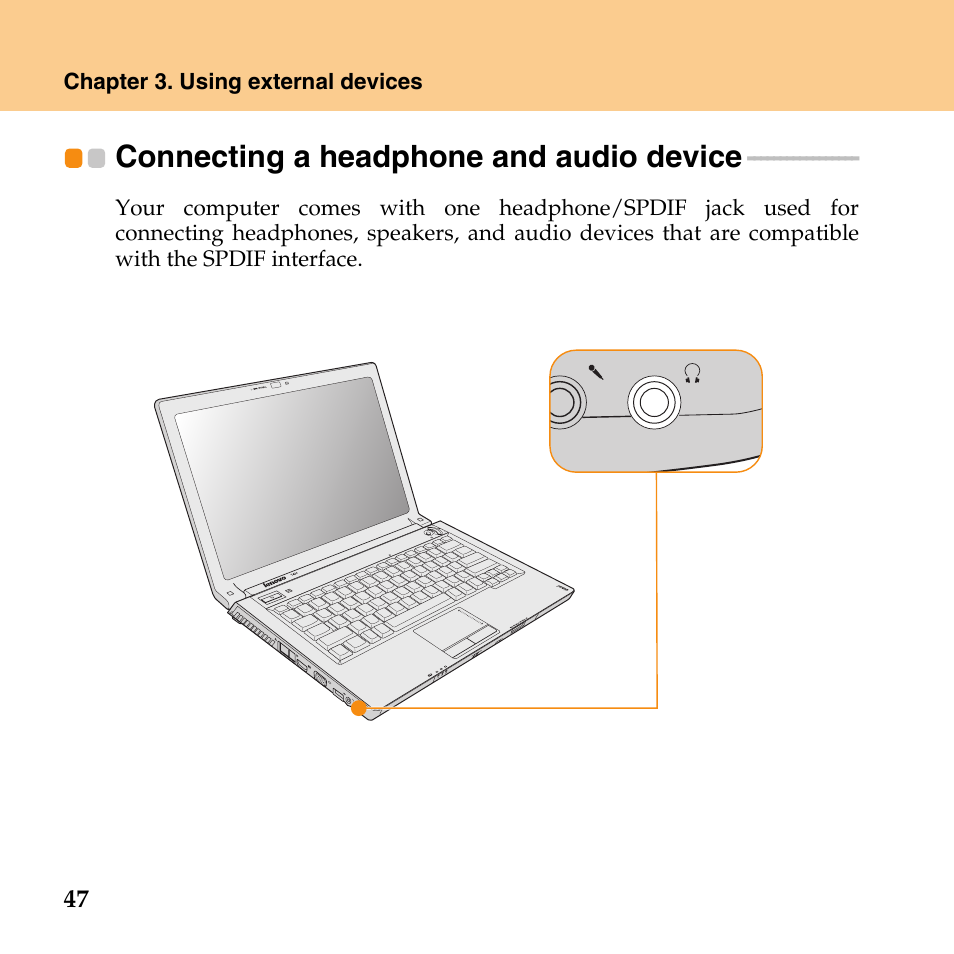 Connecting a headphone and audio device, Connecting a headphone, And audio device | Lenovo IdeaPad Y430 User Manual | Page 56 / 150