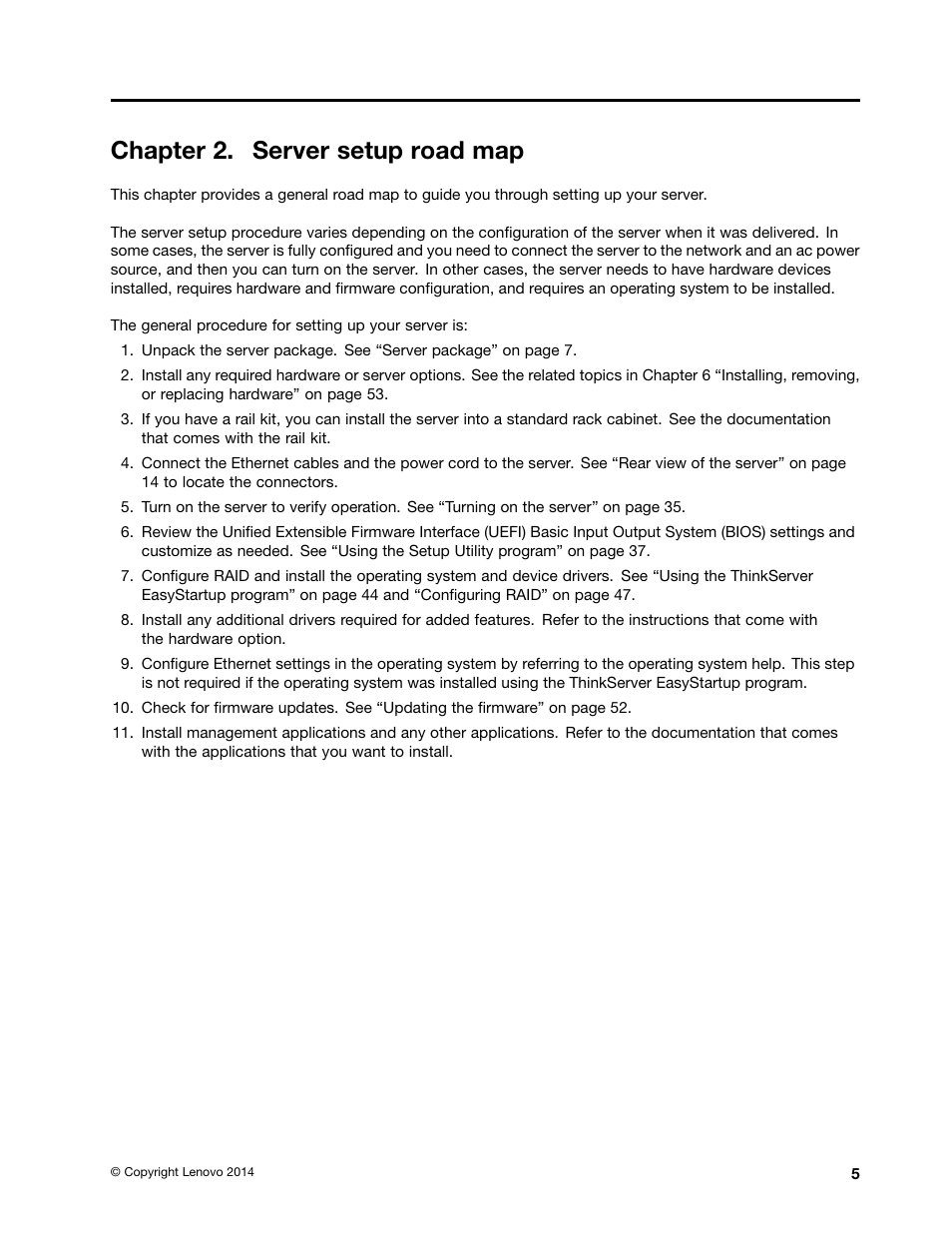 Chapter 2. server setup road map | Lenovo ThinkServer RS140 User Manual | Page 17 / 146