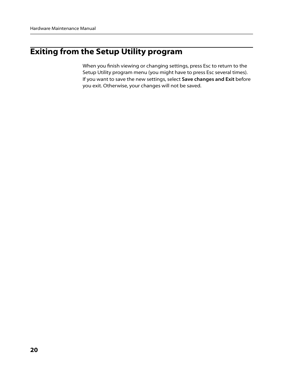 Exiting from the setup utility program | Lenovo IdeaCentre B305 User Manual | Page 22 / 64
