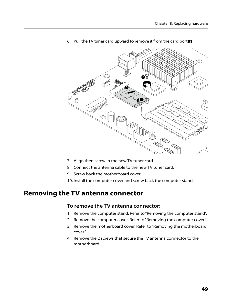 Removing the tv antenna connector | Lenovo IdeaCentre B300 User Manual | Page 51 / 64