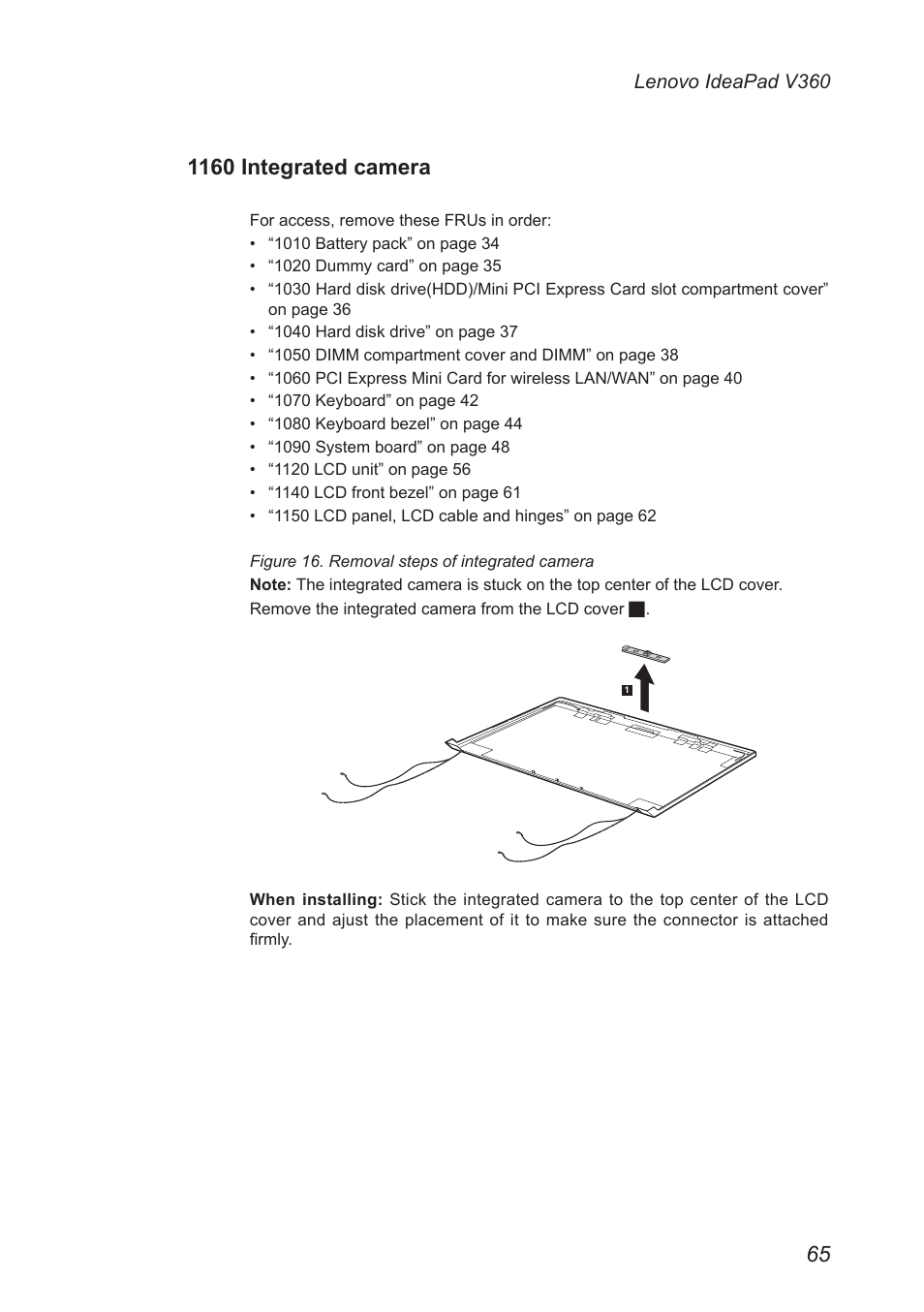 1160 integrated camera | Lenovo IdeaPad V360 User Manual | Page 69 / 87