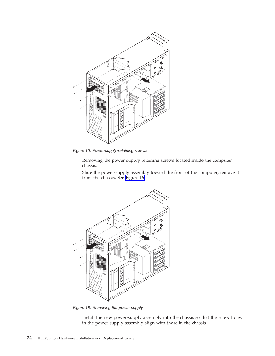 Power-supply-retaining, Screws, Removing | Power, Supply, Figure | Lenovo THINKSTATION D10 User Manual | Page 32 / 58