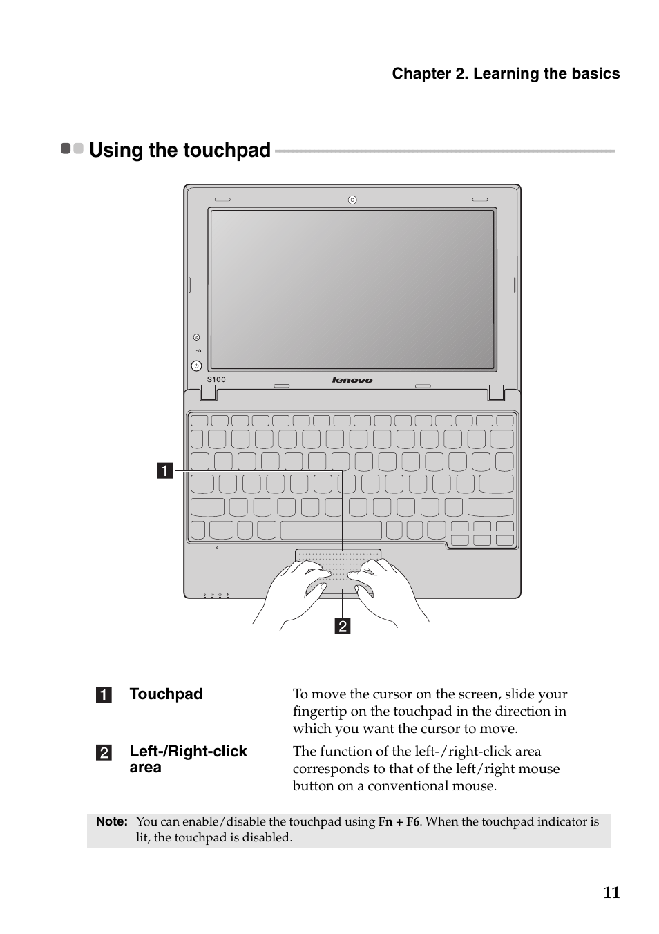 Using the touchpad | Lenovo IdeaPad S100 User Manual | Page 15 / 41