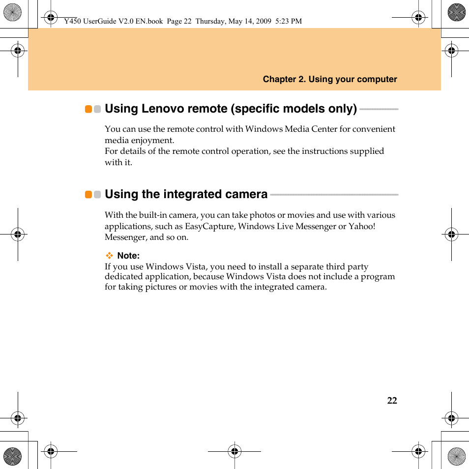 Using lenovo remote (specific models only), Using the integrated camera | Lenovo IdeaPad Y450 User Manual | Page 31 / 148