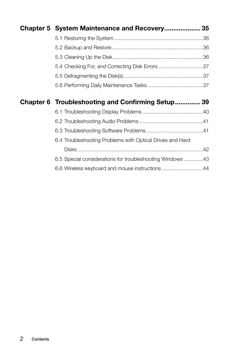 Chapter 5 system maintenance and recovery, Chapter 6 troubleshooting and confirming setup | Lenovo IdeaCentre B305 User Manual | Page 5 / 51