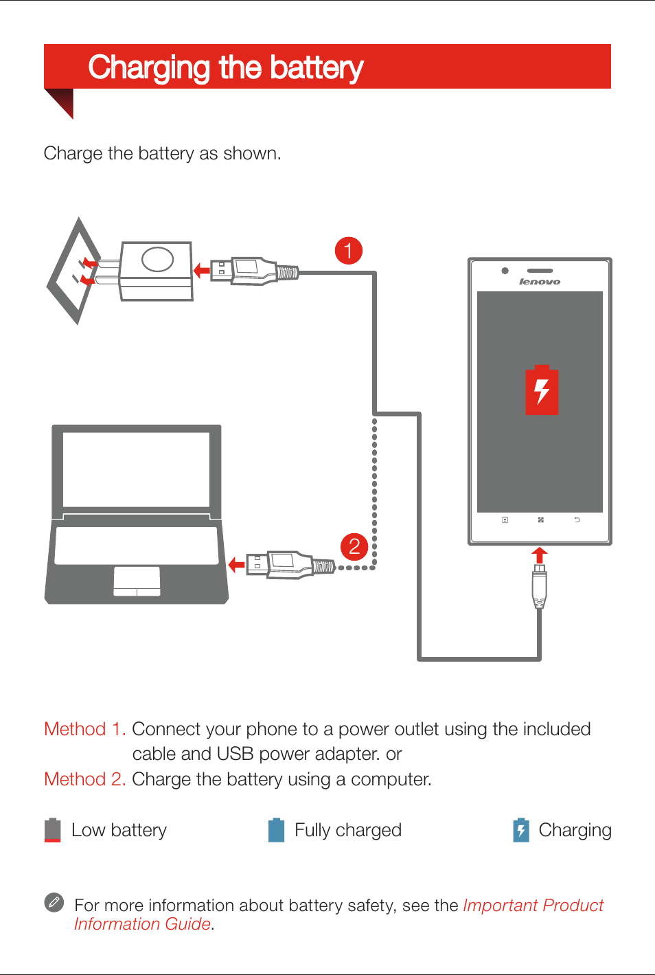 Charging the battery | Lenovo K900 Smartphone User Manual | Page 5 / 14