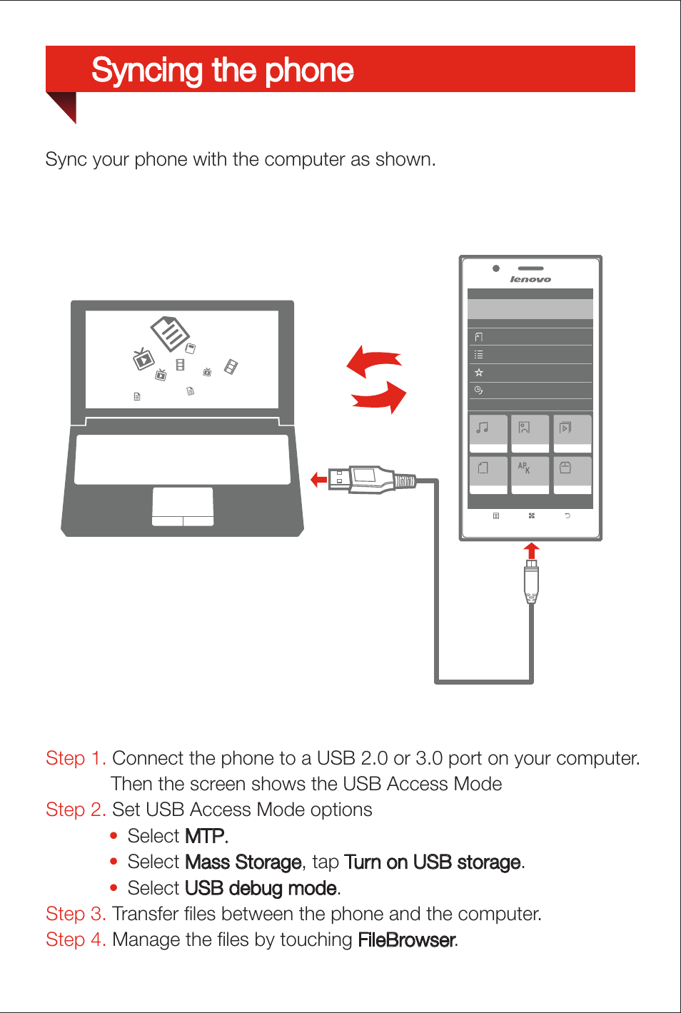 Syncing the phone | Lenovo K900 Smartphone User Manual | Page 7 / 14
