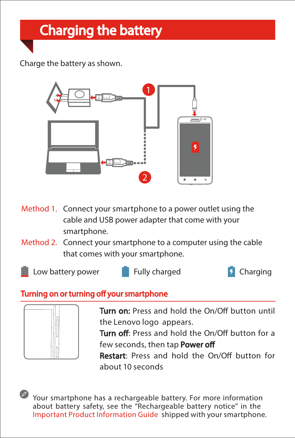 Charging the battery | Lenovo A606 Smartphone User Manual | Page 5 / 6