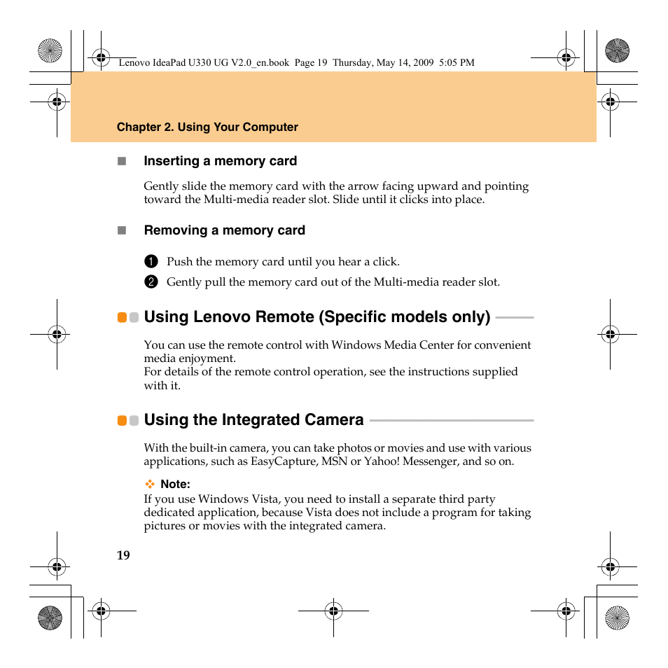 Using lenovo remote (specific models only), Using the integrated camera, Using lenovo remote | Specific models only) | Lenovo IdeaPad U330 User Manual | Page 28 / 135