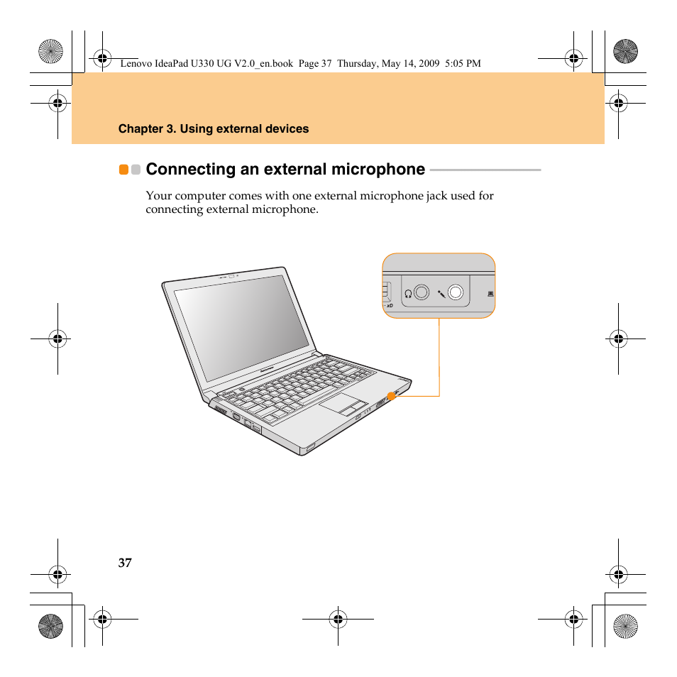 Connecting an external microphone, Connecting an external, Microphone | Lenovo IdeaPad U330 User Manual | Page 46 / 135
