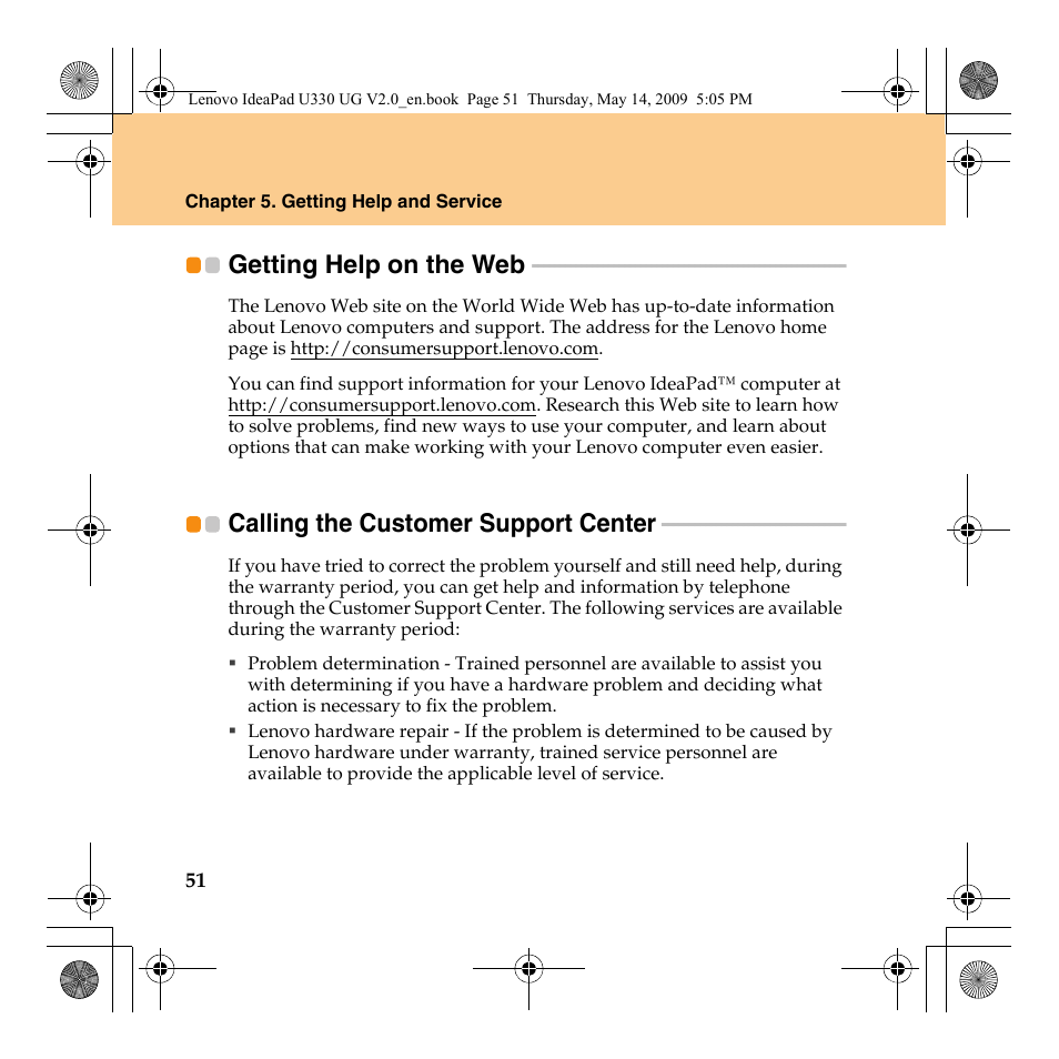 Getting help on the web, Calling the customer support center, Calling the customer support | Center | Lenovo IdeaPad U330 User Manual | Page 60 / 135