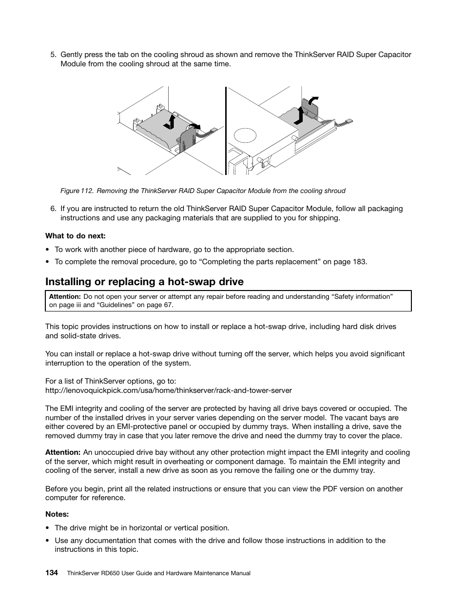 Installing or replacing a hot-swap drive | Lenovo ThinkServer RD650 User Manual | Page 148 / 226