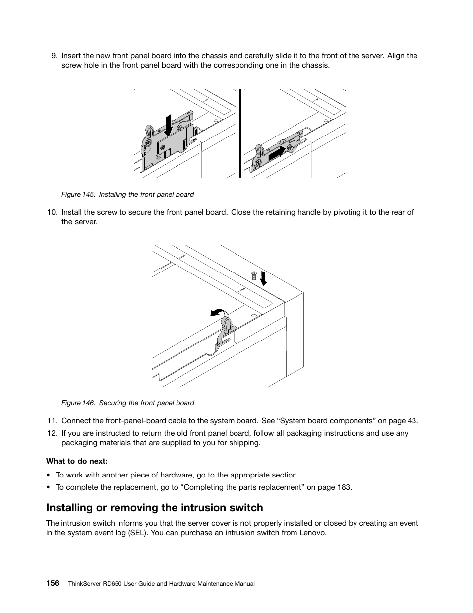 Installing or removing the intrusion switch | Lenovo ThinkServer RD650 User Manual | Page 170 / 226