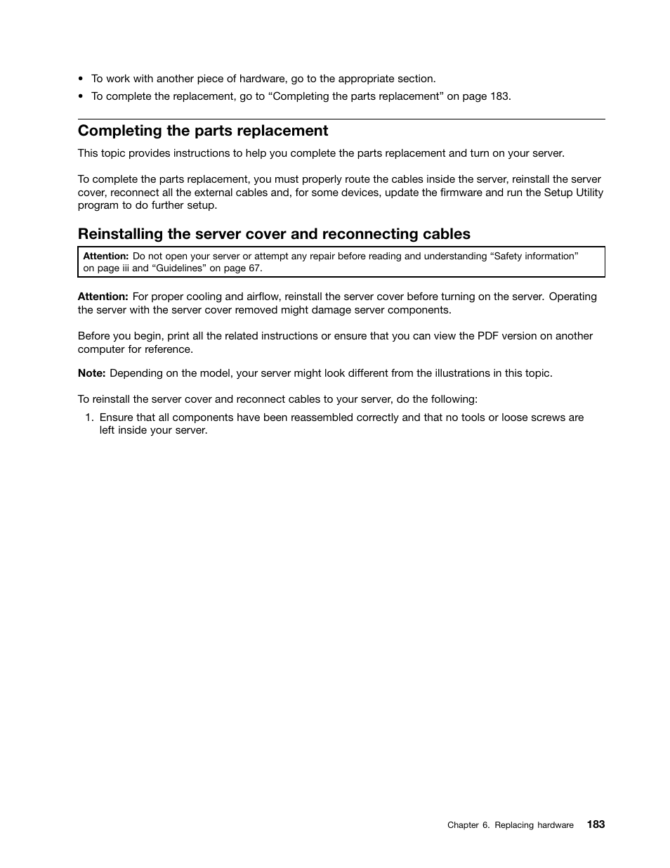 Completing the parts replacement, Completing the, Completing | Lenovo ThinkServer RD650 User Manual | Page 197 / 226
