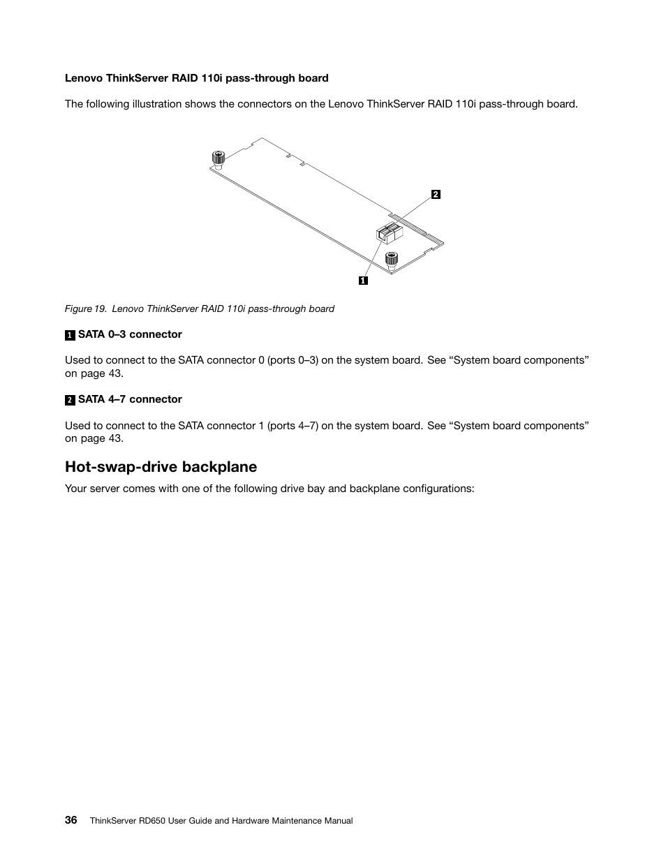 Hot-swap-drive backplane | Lenovo ThinkServer RD650 User Manual | Page 50 / 226