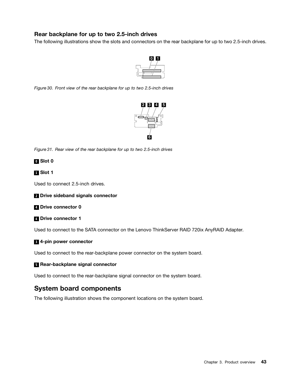 System board components, Rear backplane for up to two 2.5-inch drives | Lenovo ThinkServer RD650 User Manual | Page 57 / 226