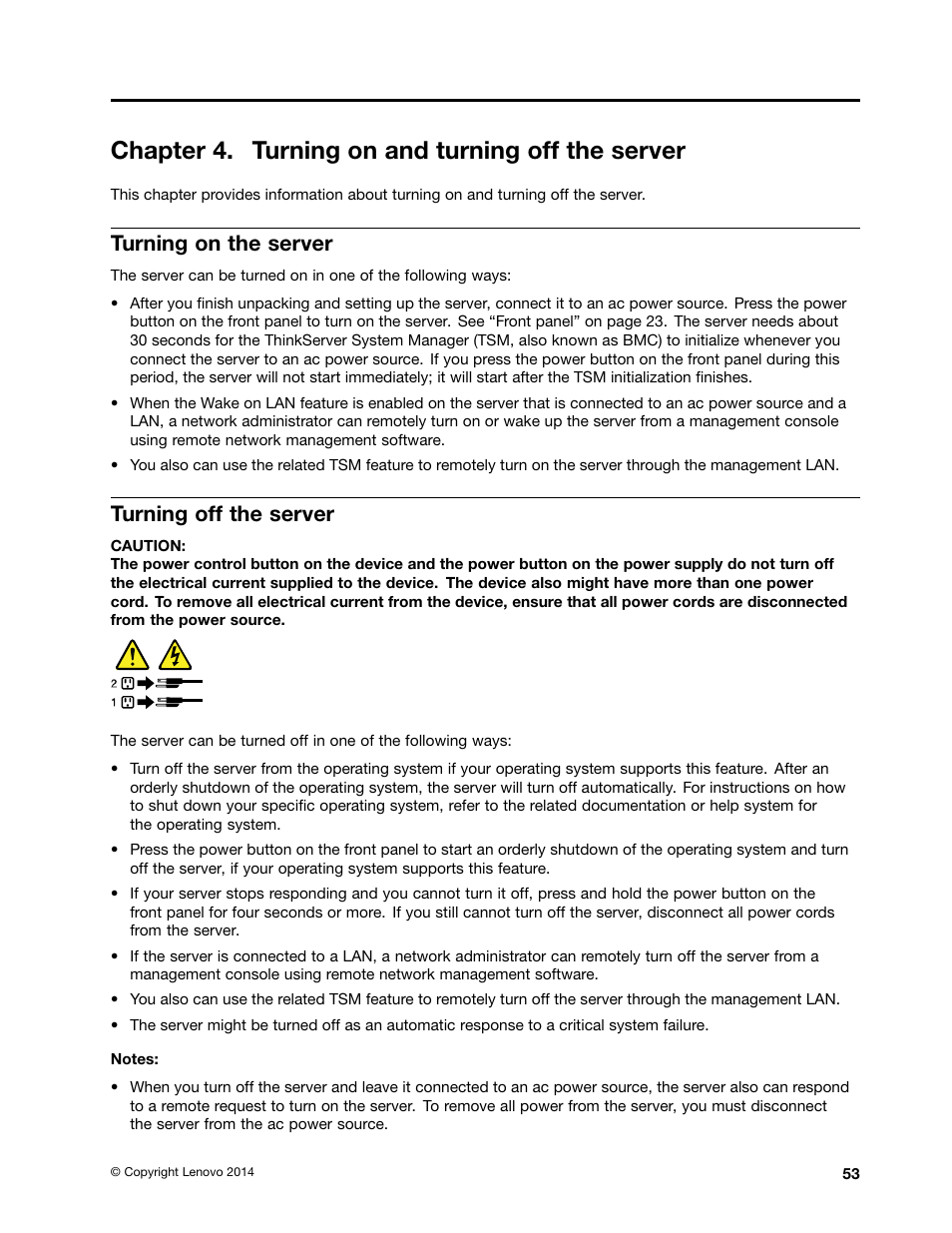 Chapter 4. turning on and turning off the server, Turning on the server, Turning off the server | Lenovo ThinkServer RD650 User Manual | Page 67 / 226