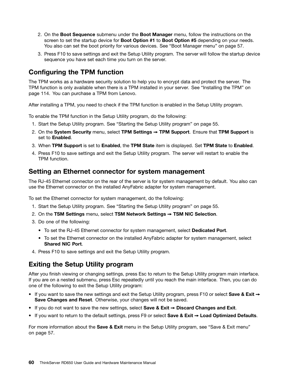 Configuring the tpm function, Exiting the setup utility program | Lenovo ThinkServer RD650 User Manual | Page 74 / 226