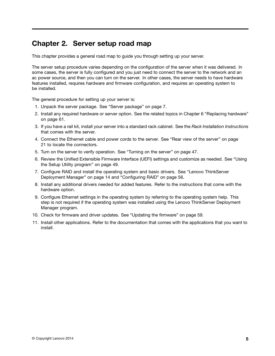 Chapter 2. server setup road map | Lenovo ThinkServer RD550 User Manual | Page 19 / 184