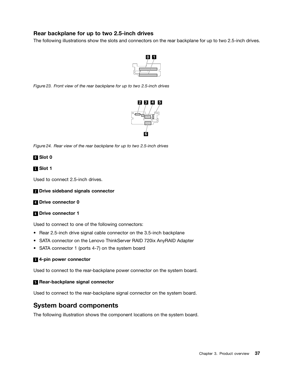 System board components, Rear backplane for up to two 2.5-inch drives | Lenovo ThinkServer RD550 User Manual | Page 51 / 184